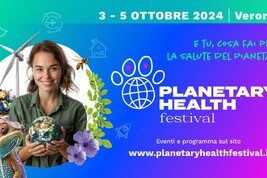 Il futuro dell'uomo, a Verona si discute di politiche per la salute planetaria